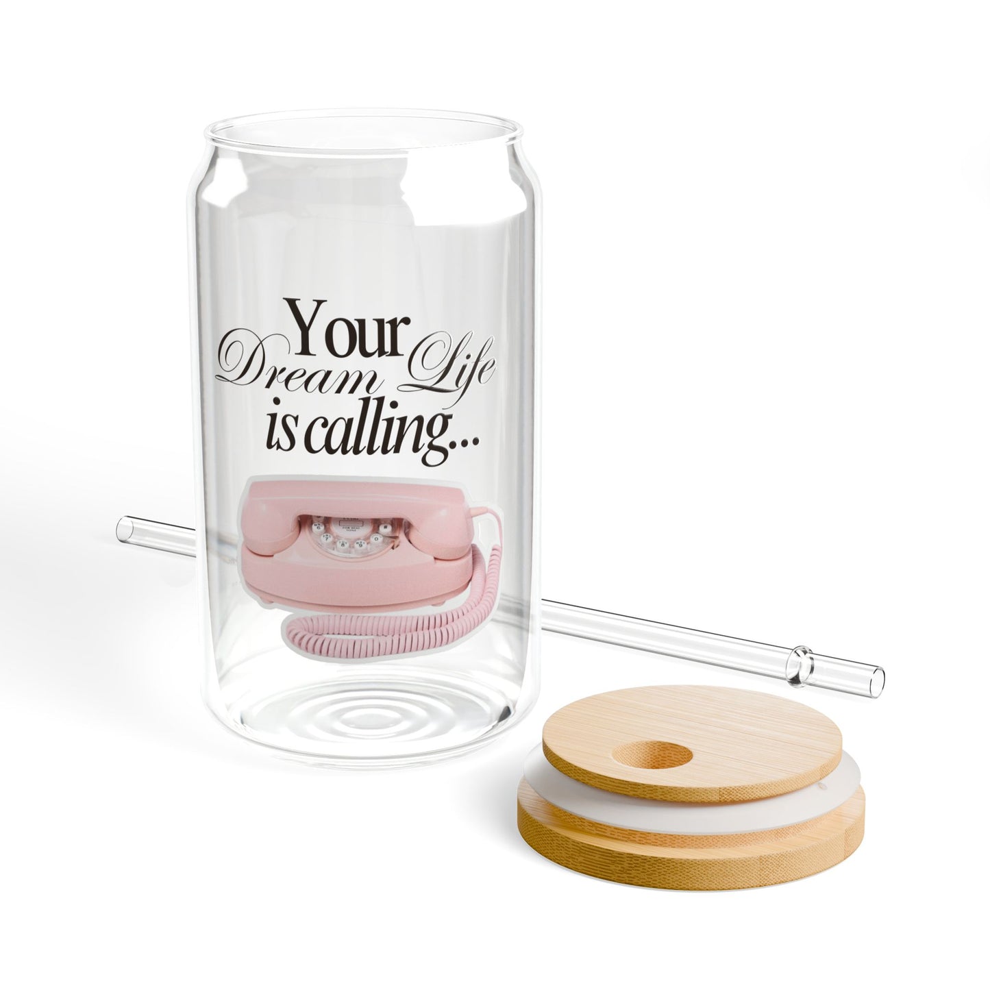Dream Life Calling Sipper Glass - Girly Pink Feminine Motivational