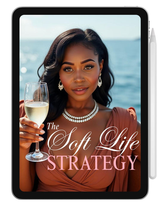 The Soft Life Strategy